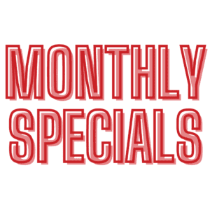 All Monthly Specials